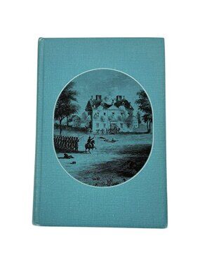 Here Was The Revolution Book Historic Sites Of The War For American Independence
